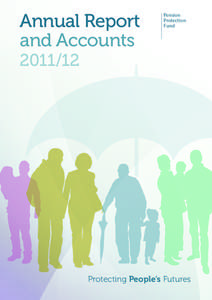 Annual Report and Accounts Pension Protection Fund
