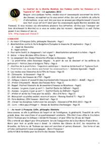 Le Courrier de la Marche Mondiale des Femmes contre les Violences et la Pauvreté N° 206 – 13 septembre 2012 Bonjour, voici quelques textes, rendez-vous et communiqués concernant les droits des femmes, en espérant q