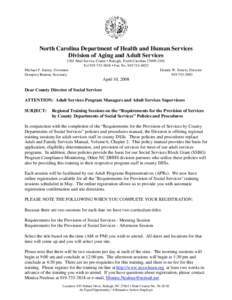 North Carolina Department of Health and Human Services Division of Aging and Adult Services 2101 Mail Service Center • Raleigh, North Carolina[removed]Tel[removed] • Fax No[removed]Michael F. Easley, Gov