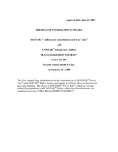 Approval Date: June 11, 2003  FREEDOM OF INFORMATION SUMMARY SENTINEL® (milbemycin oxime/lufenuron) Flavor Tabs ®