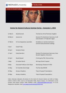 Centre for Ancient Cultures Seminar Series – Semester 1, [removed]March David Garland  The Decline of the Ptolemaic Kingdom