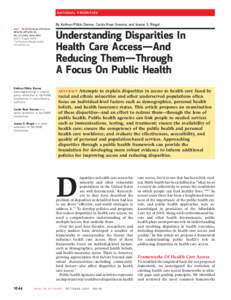 National Priorities By Kathryn Pitkin Derose, Carole Roan Gresenz, and Jeanne S. Ringel[removed]hlthaff[removed]HEALTH AFFAIRS 30, NO[removed]): 1844–1851 ©2011 Project HOPE—