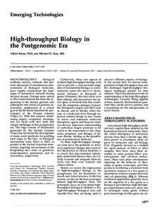 Emerging Technologies  High-throughput Biology in the Postgenomic Era Albert Hsiao, PhD, and Michael D. Kuo, MD