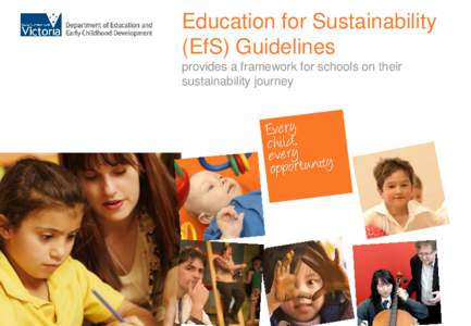 Education for Sustainability (EfS) Guidelines provides a framework for schools on their sustainability journey  Australia, Victoria, Melbourne