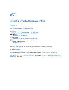 Extensible Stylesheet Language (XSL) Version 1.1 W3C Recommendation 05 December 2006