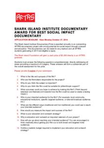    	
      SHARK ISLAND INSTITUTE DOCUMENTARY