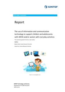 Microsoft Word - Report A26666 The use of information and communication technology to support children and adolescents with ADH