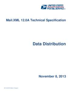 Mail.XML 12.0A Technical Specification  Data Distribution November 8, 2013