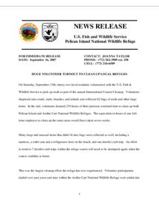 NEWS RELEASE U.S. Fish and Wildlife Service Pelican Island National Wildlife Refuge FOR IMMEDIATE RELEASE DATE: September 16, 2007
