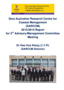 Sino-Australian Research Centre for Coastal Management (SARCCM[removed]Report for 5th Advisory/Management Committee Meeting