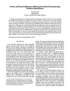 Erosion and Channel Adjustments Following Forest Road Decommissioning, Six Rivers National Forest Carolyn Cook Adam Dresser  Six Rivers National Forest, Eureka, California
