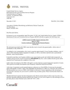 Canada Border Services Agency International Events and Convention Services Program Convention Services Program 1st Floor, 333 Dunsmuir Street Vancouver, B.C. V6B 5R4