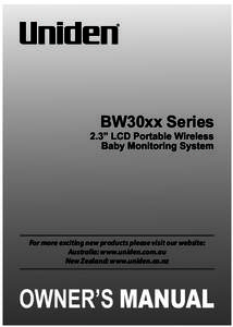 BW30xx Series  2.3” LCD Portable Wireless Baby Monitoring System  For more exciting new products please visit our website: