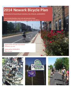     2014 Newark Bicycle Plan  Developed by the Newark Bicycle Committee, City of Newark, and WILMAPCO   