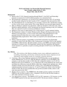 Partnership and PACE Financial Summary Through First Quarter 2011