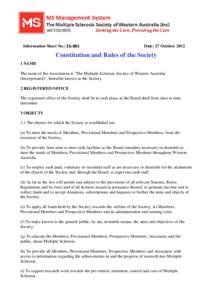 Information Sheet No.: IS-001  Date: 27 October 2012 Constitution and Rules of the Society 1 NAME