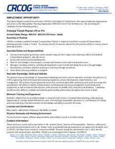 241 Main Street / Hartford / ConnecticutPhone / Faxwww.crcog.org EMPLOYMENT OPPORTUNITY The Capitol Region Council of Governments (CRCOG) is the largest of Connecticut’s nine reg