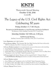 Kentucky Association of Teachers of History  Thirty-ninth Annual Meeting October 17-18, 2014 Louisville