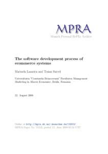M PRA Munich Personal RePEc Archive The software development process of ecommerce systems Marinela Lazarica and Traian Surcel