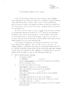 CGTM-ll J. Ehrman December, 1966 SIMPLE-MINDED ELEMENTARY LIST LANGUAGE  A set of routines was recently written to enable users of higherlevel languages (e.g. Fortran and Assembler) to perform list manipulations.