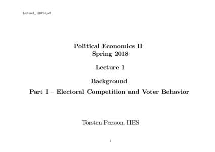 Lecture1_180124.pdf  Political Economics II Spring 2018 Lecture 1 Background