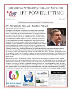 International sports federations / International Olympic Committee / International Powerlifting Federation / World Games / International World Games Association / Sports / Powerlifting / Powerlifters