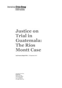 Microsoft Word[removed]Justice on Trial in Guatemala - The Ríos Montt Case