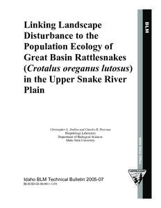 Linking Landscape Disturbance to the Population Ecology of Great Basin Rattlesnakes (Crotalus oreganus lutosus) in the Upper Snake River