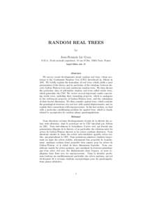RANDOM REAL TREES by Jean-Fran¸cois Le Gall D.M.A., Ecole normale sup´erieure, 45 rue d’Ulm, 75005 Paris, France [removed]
