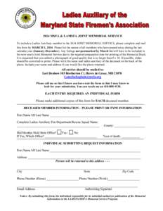 2014 MSFA & LAMSFA JOINT MEMORIAL SERVICE To include a Ladies Auxiliary member in the 2014 JOINT MEMORIAL SERVICE, please complete and mail this form by MARCH 1, 2014. Please list the names of all members who have passed