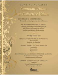 Continuing Care Commom Vision & Collective Values