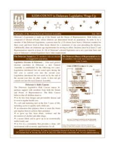 KIDS COUNT in Delaware Legislative Wrap-Up  Highlights of the 147th Delaware General Assembly July 2013