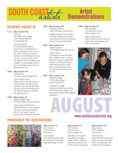 Artist Demonstrations SATURDAY, AUGUST[removed]a.m.	 Map Location #45 JP Powel Salt Marsh Pottery Bldg,