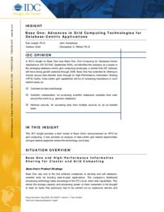 Database theory / Data management / Grid computing / Database / Base One International / Emerging technologies / International Data Corporation / Infrastructure optimization / Base One Foundation Component Library / Computing / Software / Database management systems