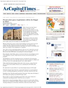 Fiscal crisis past, Legislature still to be frugal in 2013 | Arizona Capitol Times