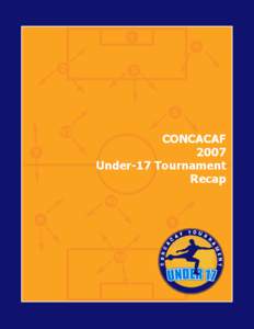 Microsoft Word[removed]CONCACAF U17 Tournament Recaps