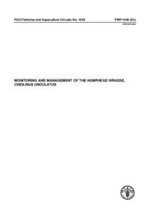 Fisheries / Environment / Humphead wrasse / Fishing industry / Cheilinus / Wrasse / Fisheries management / Illegal /  unreported and unregulated fishing / Sustainable fishery / Fishing / Labridae / Fish