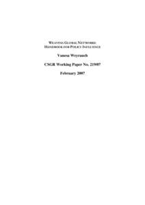 WEAVING GLOBAL NETWORKS: HANDBOOK FOR POLICY INFLUENCE Vanesa Weyrauch CSGR Working Paper No[removed]February 2007