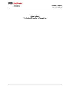 Southeast Extension Alternatives Analysis Appendix C Technical Results Information