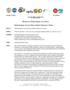 October 9, 2012  NA12225rl ***UPDATE*** (Revision to Media Staging Area Three)