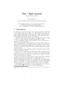 The ε-TEX manual Version 2, February 1998 by The NT S Team Peter Breitenlohner, Max-Planck-Institut f¨ ur Physik, M¨ unchen
