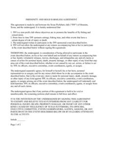 INDEMNITY AND HOLD HARMLESS AGREEMENT This agreement is made by and between the Texas Flyfishers club (