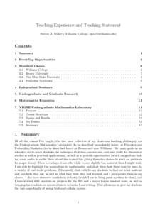 Teaching Experience and Teaching Statement Steven J. Miller (Williams College, ) Contents 1 Summary