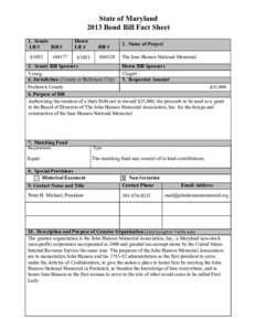 2013 Regular Session - Bond Bill Fact Sheet for The Jane Hanson National Memorial (Senate BillHouse Bill 120)