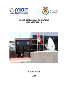 MEJOR ATENCION AL CIUDADANO MAC VENTANILLA Boletín Anual 2014