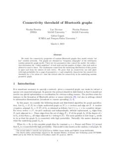 Connectivity threshold of Bluetooth graphs Nicolas Broutin INRIA Luc Devroye McGill University