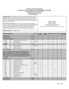 Coastline Community College Associate in Arts in Supervision and Management (AA-SM) SOCAD-2 Network: General Business All Sites: Distance Learning Career NCO Degree DEGREE OBJECTIVE — The purpose of this degree is to o