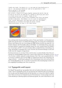 1.2  Typografie und Layout Timothy Van Zandt. The beauty of it is one need not know PostScript to use it---the necessary PostScript code can be generated by \TeX\