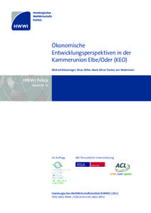 Ökonomische Entwicklungsperspektiven in der Kammerunion Elbe/Oder (KEO)