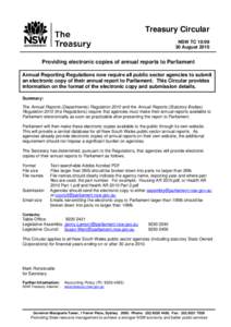 Treasury Circular NSW TC[removed]August 2010 Providing electronic copies of annual reports to Parliament Annual Reporting Regulations now require all public sector agencies to submit